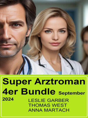 cover image of Super Arztroman 4er Bundle September 2024